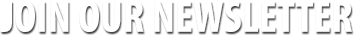 Join Our Newsletter